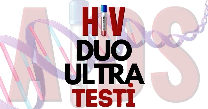 Hiv Duo Ultra Testi